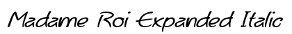 Madame Roi Expanded Italic font free download