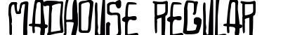 Madhouse Regular Font Preview