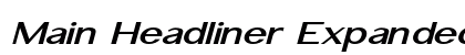 Main Headliner Expanded Italic font free download