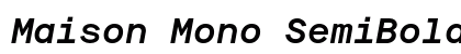 Maison Mono SemiBold Italic font free download