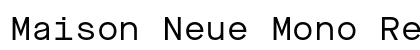 Maison Neue Mono Regular font free download