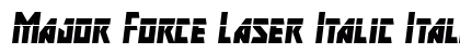 Major Force Laser Italic Italic