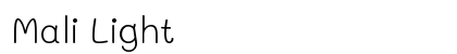 Mali Light Preview