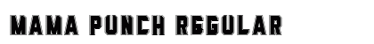 Mama Punch Regular Font Preview