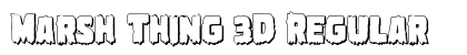 Marsh Thing 3D Regular Font Preview