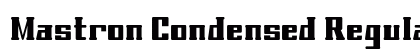Mastron Condensed Regular font free download