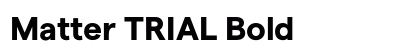 Matter TRIAL Bold font free download
