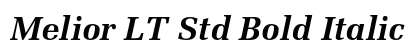 Melior LT Std Bold Italic Preview
