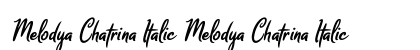 Melodya Chatrina Italic Melodya Chatrina Italic