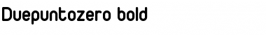 Duepuntozero bold Regular Font