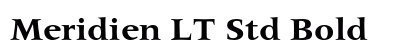 Meridien LT Std Bold Preview
