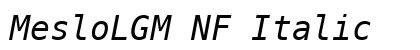MesloLGM NF Italic Preview