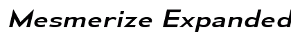 Mesmerize Expanded Italic Preview