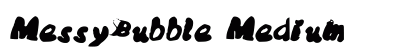 MessyBubble Medium font free download