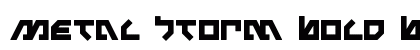Metal Storm Bold Bold Font Preview