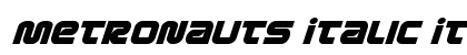 Metronauts Italic Italic font free download