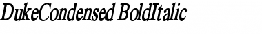 DukeCondensed BoldItalic Font