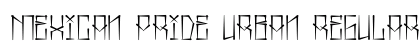 Mexican Pride Urban Regular font free download