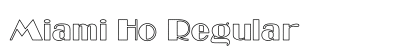 Miami Ho Regular font free download
