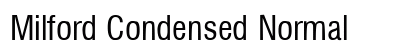 Milford Condensed Normal Font Preview