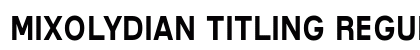 Mixolydian Titling Regular Preview
