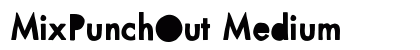 MixPunchOut Medium font free download