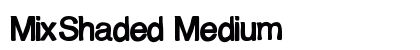 MixShaded Medium font free download
