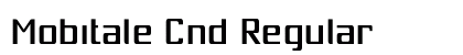 Mobitale Cnd Regular font free download