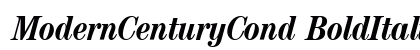 ModernCenturyCond BoldItalic font free download