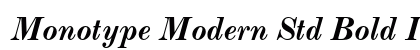 Monotype Modern Std Bold Italic Preview