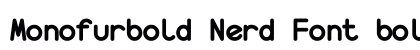 Monofurbold Nerd Font bold font free download