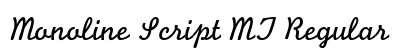 Monoline Script MT Regular Font Monoline Script MT Regular Font Preview