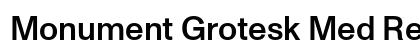 Monument Grotesk Med Regular Font Preview
