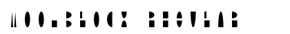 Moonblock Regular preview Moonblock Regular preview