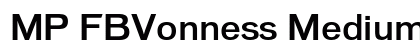 MP FBVonness Medium font free download