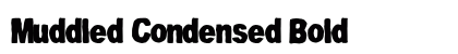 Muddled Condensed Bold Preview