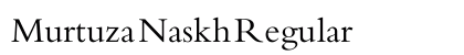 Murtuza Naskh Regular preview Murtuza Naskh Regular preview