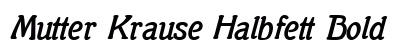 Mutter Krause Halbfett Bold font free download