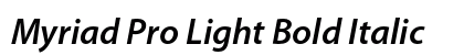 Myriad Pro Light Bold Italic Preview