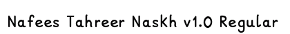 Nafees Tahreer Naskh v1.0 Regular font free download