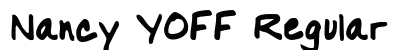 Nancy YOFF Regular Font Preview