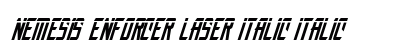 Nemesis Enforcer Laser Italic Italic Font Nemesis Enforcer Laser Italic Italic Font Preview