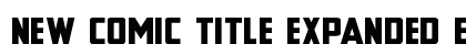 New Comic Title Expanded Expanded font free download