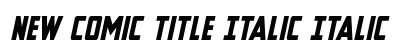 New Comic Title Italic Preview