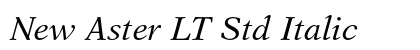 New Aster LT Std Italic Preview
