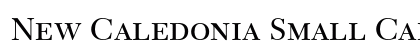 New Caledonia Small Caps &amp; Old Style Figures font free download
