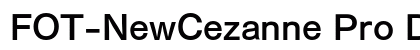 FOT-NewCezanne Pro DB font free download