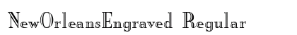 NewOrleansEngraved Regular font free download