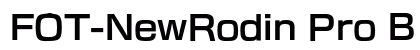 FOT-NewRodin Pro B font free download