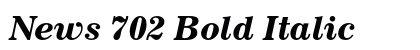 News 702 Bold Italic Preview